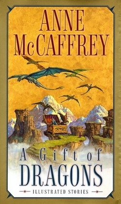 A Gift Of Dragons A Gift Of Dragons