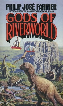 Gods Of Riverworld Gods Of Riverworld