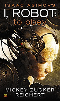 I Robot To Obey I Robot To Obey