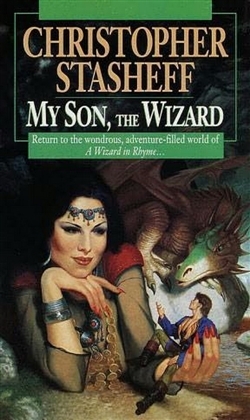 My Son The Wizard My Son The Wizard