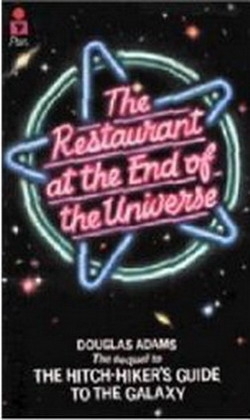 The Restaurant At The End Of The Universe The Restaurant At The End Of The Universe